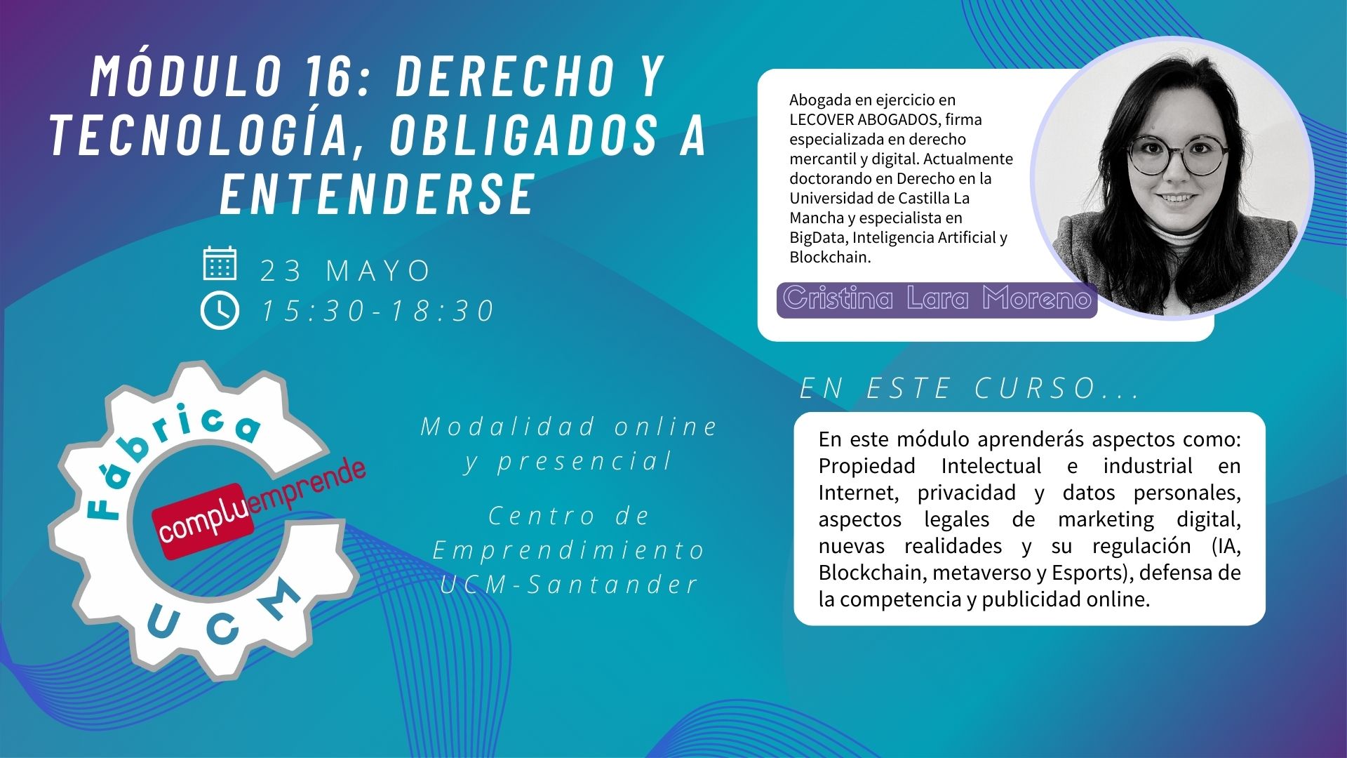 Módulo 16: Derechos y tecnología, obligados a entenderse